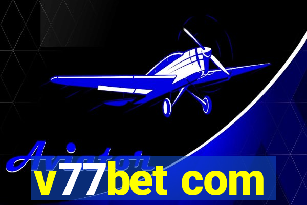 v77bet com